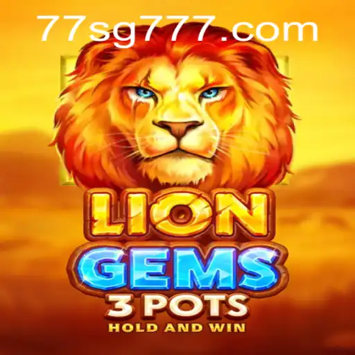 Discover the Thrilling World of LionGems3pots