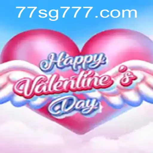 Explore HappyValentinesDay and SG777